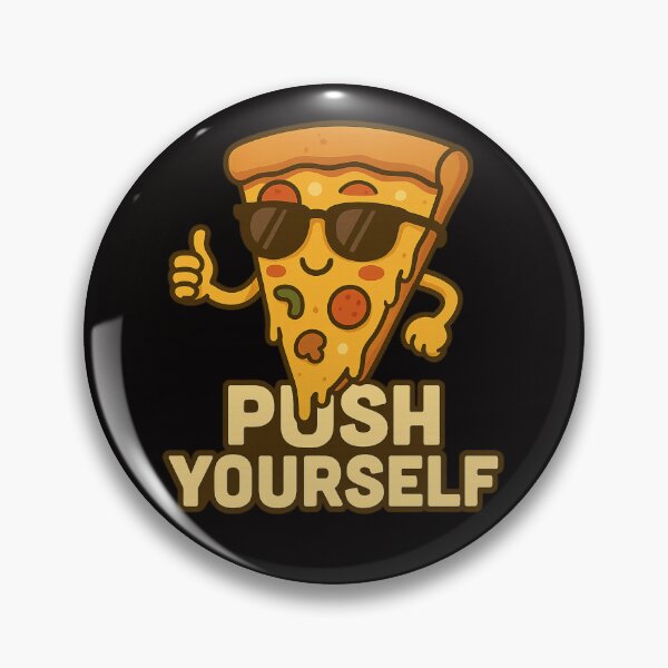 Item preview, Push Yourself – Funny Motivational Pizza Slice Cartoon Design designed and sold by Tadeusz1.
