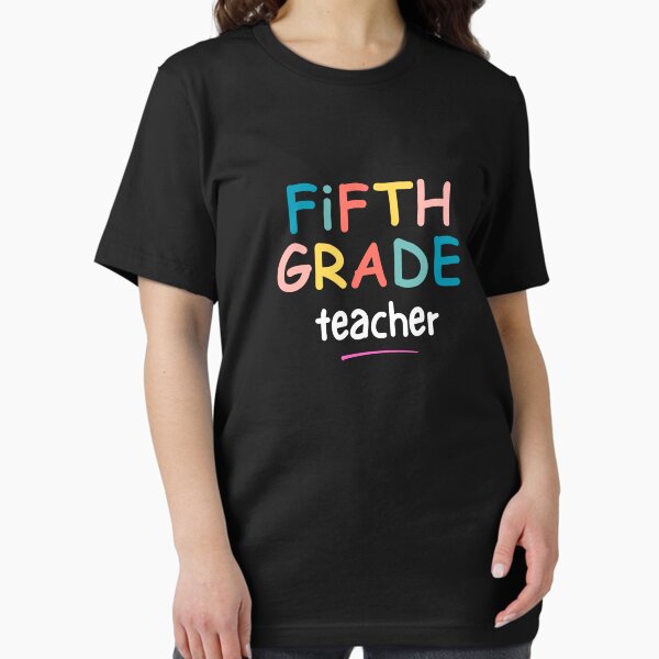 Item preview, Fifth Grade Teacher T-Shirt – Colorful and Playful Design for Educators designed and sold by FestivityFinds.