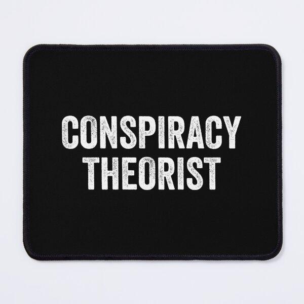 Item preview, Conspiracy Theorist - Funny Government designed and sold by xhearalisa.
