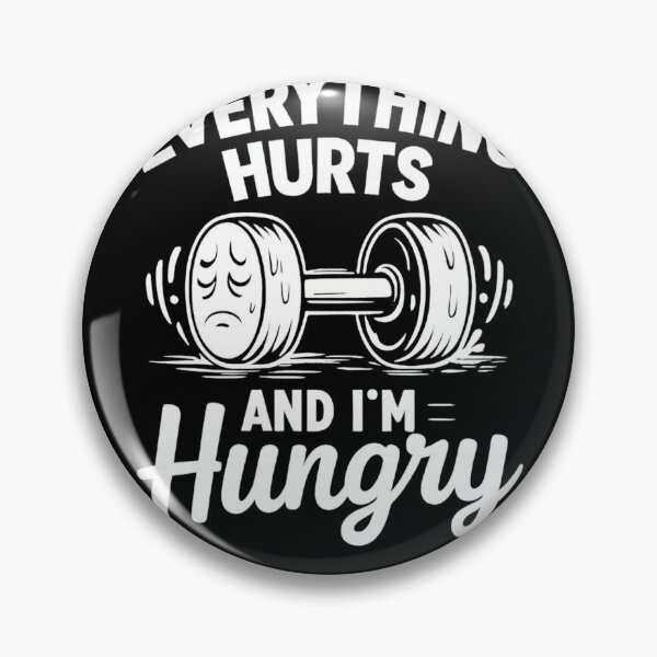 Item preview, Everything Hurts and I’m Hungry Funny Workout Quote designed and sold by haitrieuic96.