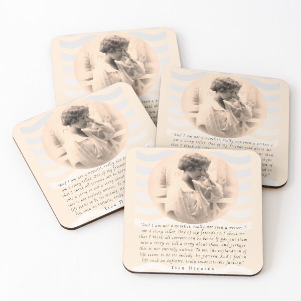 Item preview, Isak Dinesen quote: Isak Dinesen quote: And I am not a novelist, really not even a writer; I am a story teller. designed and sold by artbleed.