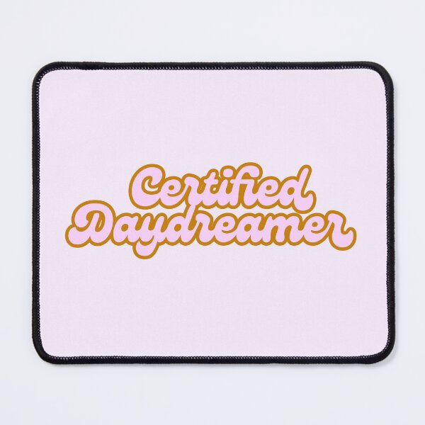 Item preview, Certified Daydreamer designed and sold by Aichan01.