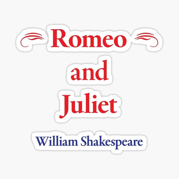 Item preview, William Shakespeare, Romeo and Juliet designed and sold by CharlottePlaceArt.