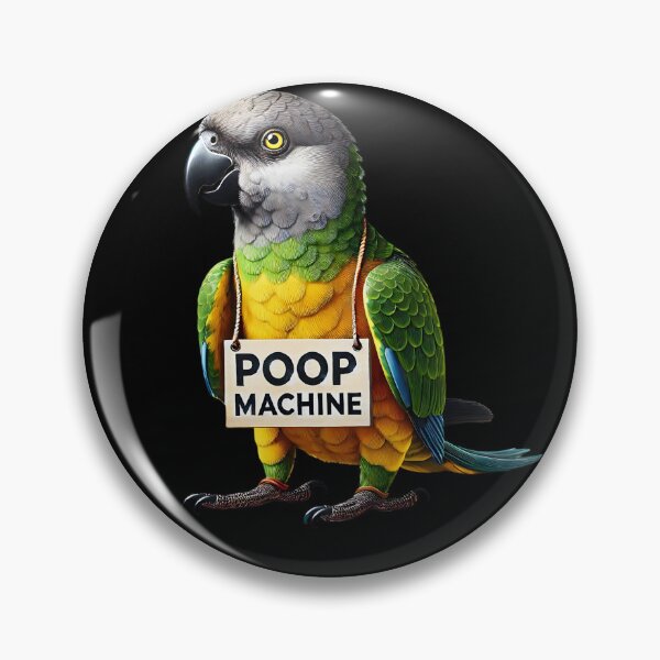 Item preview, Funny Poop Machine Senegal Parrot Lover Birding Meme designed and sold by Kimberley King Art  King Art.