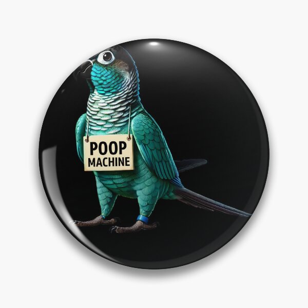 Item preview, Funny Poop Machine Turquoise Green Cheeked Conure Parrot Lover Birding Meme designed and sold by Kimberley King Art  King Art.
