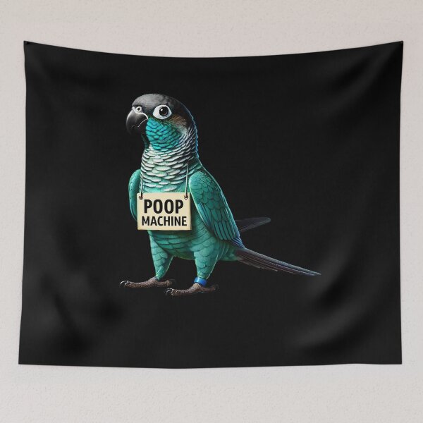 Item preview, Funny Poop Machine Turquoise Green Cheeked Conure Parrot Lover Birding Meme designed and sold by Kimberley King Art  King Art.