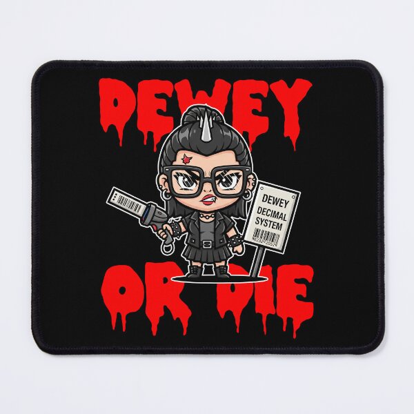 Item preview, DEWEY OR DIE - LIBRARIAN GIFT designed and sold by KEF Custom.
