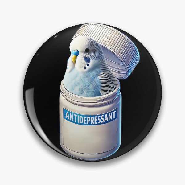 Item preview, Funny Antidepressant Blue Budgerigar Parakeet Parrot Lover Meme designed and sold by Kimberley King Art  King Art.