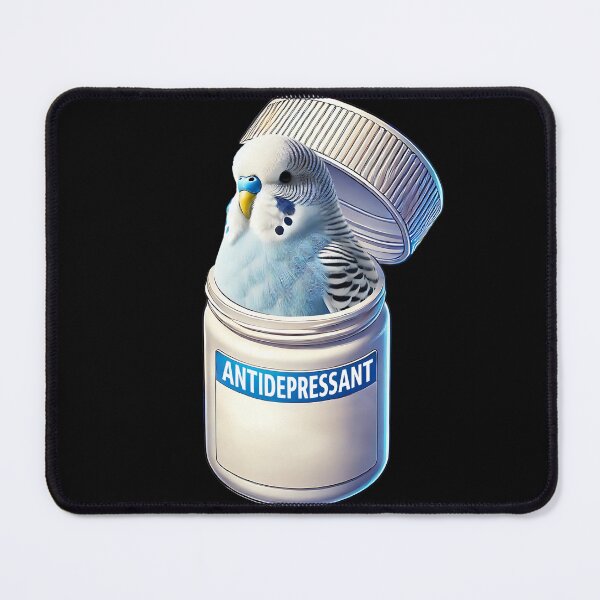 Item preview, Funny Antidepressant Blue Budgerigar Parakeet Parrot Lover Meme designed and sold by Kimberley King Art King Art.