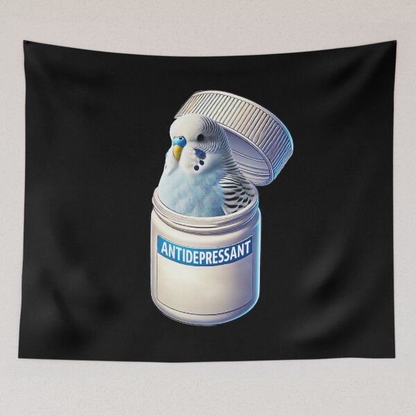 Item preview, Funny Antidepressant Blue Budgerigar Parakeet Parrot Lover Meme designed and sold by Kimberley King Art  King Art.