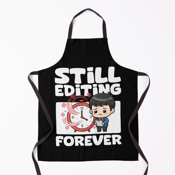 Item preview, STILL EDITING.. FOREVER - WRITER/AUTHOR GIFT designed and sold by KEF Custom.
