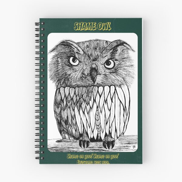 Item preview, Shame Owl  - Shame on you! Shame on you! Everyone sees you. designed and sold by Kate Anderson Art.