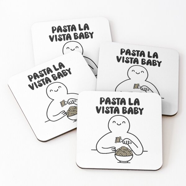 Item preview, Pasta la vista baby designed and sold by PaulSDesign.