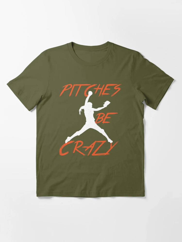  Pitches Be Crazy Softball Pitcher T Shirt : Clothing