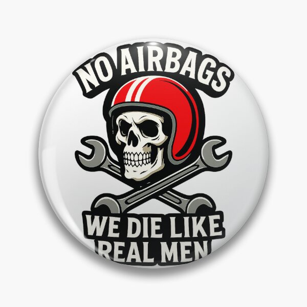 Item preview, No airbags we die like real men - Digital Art - Sticker designed and sold by enzoade.