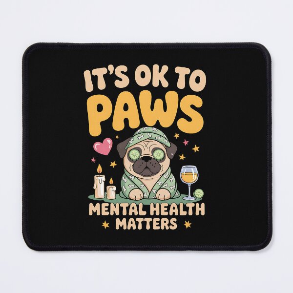 Item preview, Dog Mental Health Matters Awareness Spa Day Self Love Pug designed and sold by BakeryDozen.