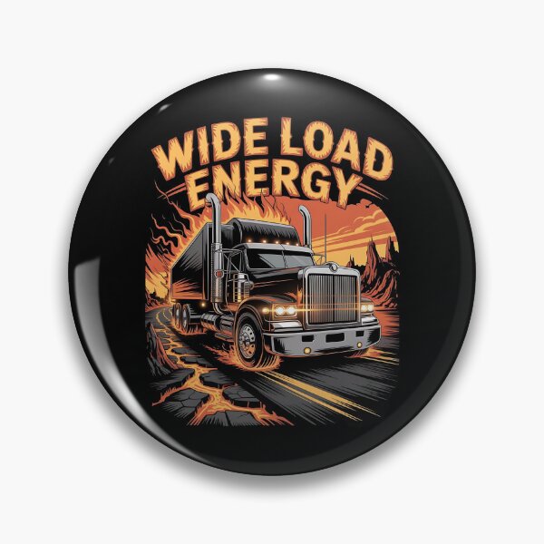 Item preview, Wide load energy - American truckers - American truck yeah - Road warrior - Trucking and chucklin - Trucking compagny - Highway king - Diesel dreams - Road beast - Truck yeah designed and sold by JansenGS.