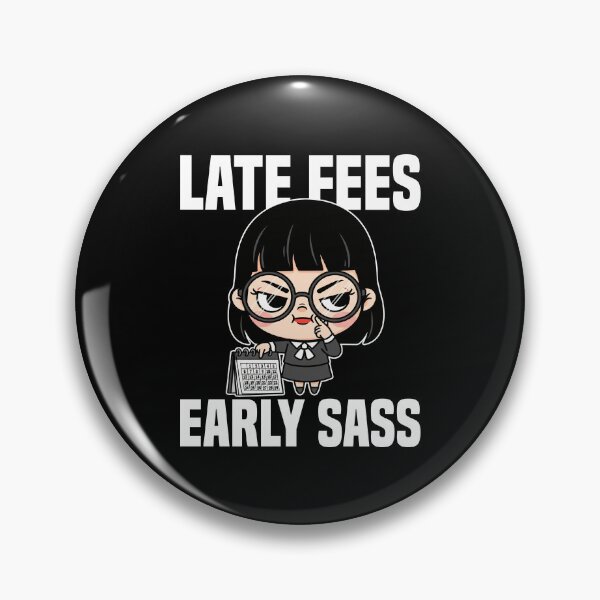 Item preview, LATE FEES, EARLY SASS - LIBRARIAN GIFT designed and sold by KEF Custom.