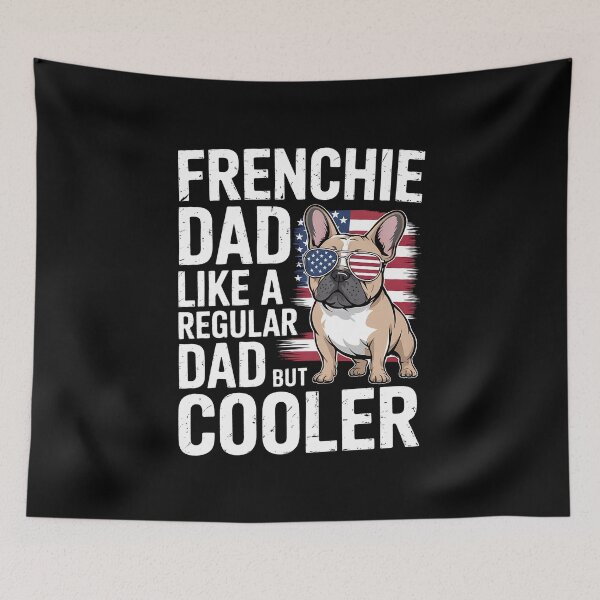 Item preview, French Bulldog Dad - Funny Father’s Day Dog designed and sold by BakeryDozen.