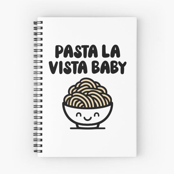 Item preview, Pasta la vista baby designed and sold by PaulSDesign.