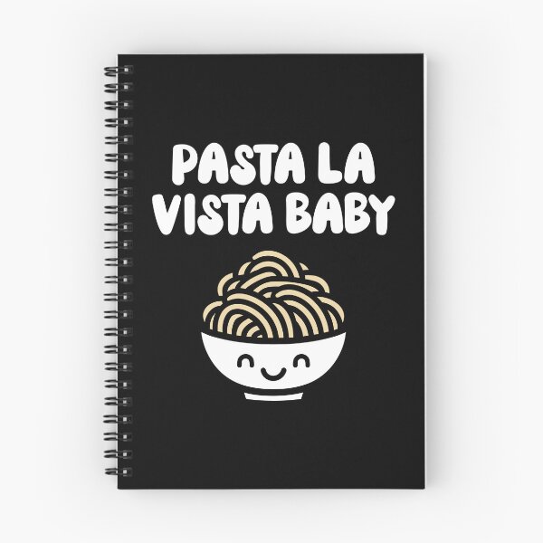 Item preview, Pasta la vista baby designed and sold by PaulSDesign.