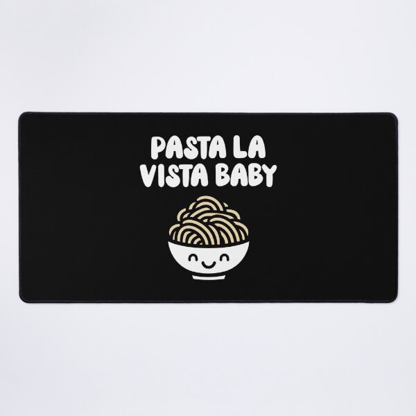 Item preview, Pasta la vista baby designed and sold by PaulSDesign.