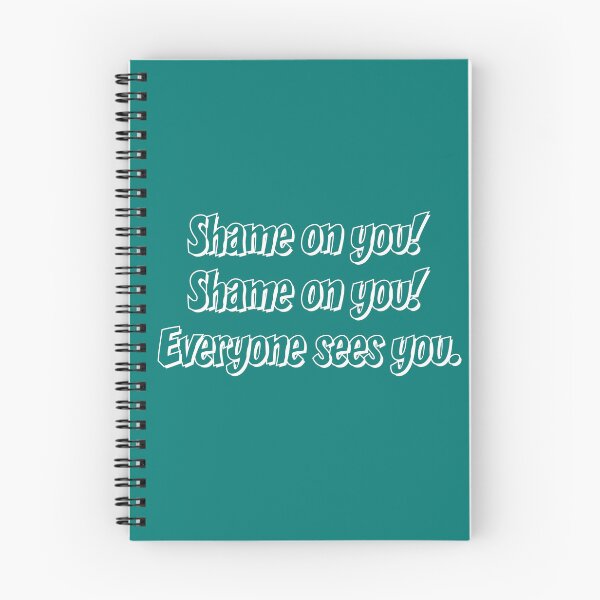 Item preview, Shame on you! Shame on you! Everyone sees you. designed and sold by Kate Anderson Art.