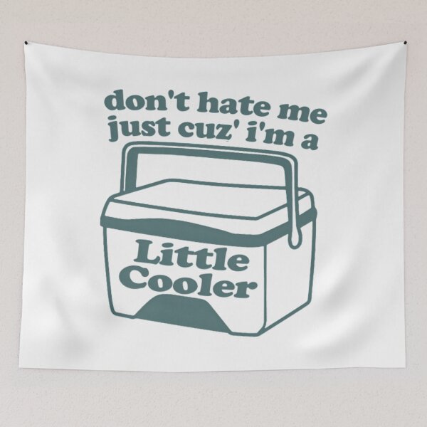 Item preview, Don't Hate Me Just Cuz' I'm a Little Cooler  Tee Gift Funny Trendy Retro Ice Cold - Just Because Im A Little Cooler designed and sold by canva-scharmco.