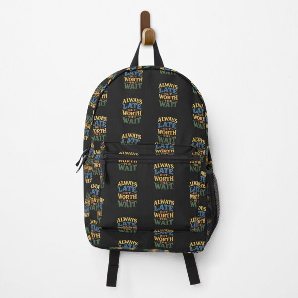 Item preview, Always late but worth the wait designed and sold by illustroken.