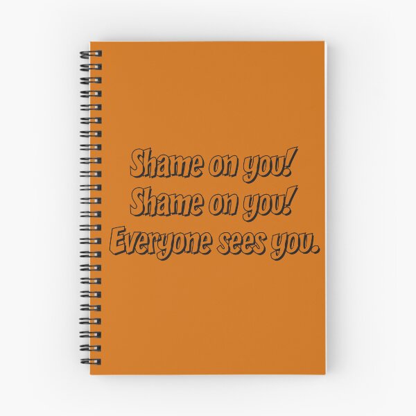 Item preview, Shame on you! Shame on you! Everyone sees you. designed and sold by Kate Anderson Art.