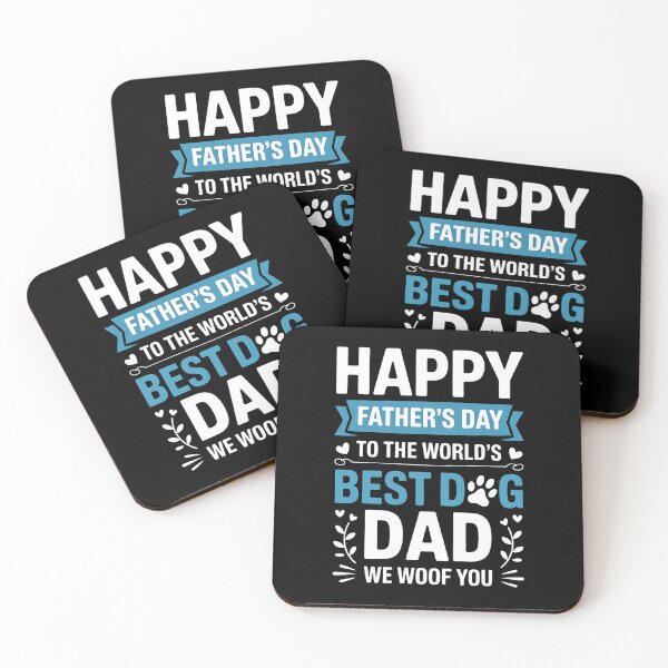 Item preview, Happy Father's Day To The World Best Dog DAD We Woof You designed and sold by BakeryDozen.