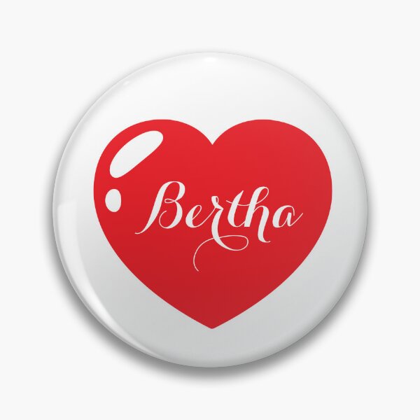 Item preview, Bertha Name with red Heart  designed and sold by Monika Howarth.
