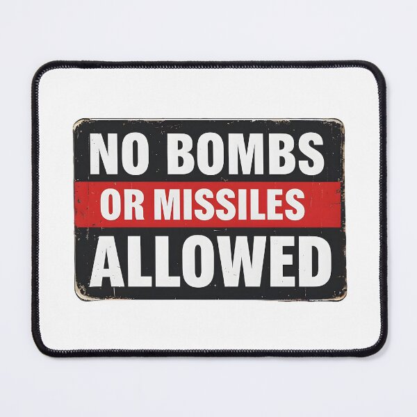 Item preview, Anti Bomb Sign - no bombs or missiles allowed designed and sold by Vashy56.