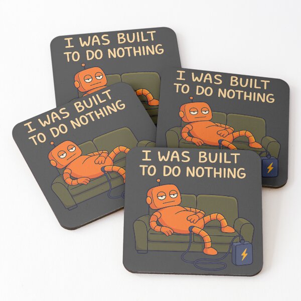 Item preview, Lazy Robot with “Built to Do Nothing” designed and sold by fadilow.