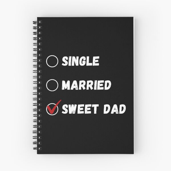Item preview, Single Married Sweet Dad, Funny Dad Shirt designed and sold by Sleepy Cat Design.