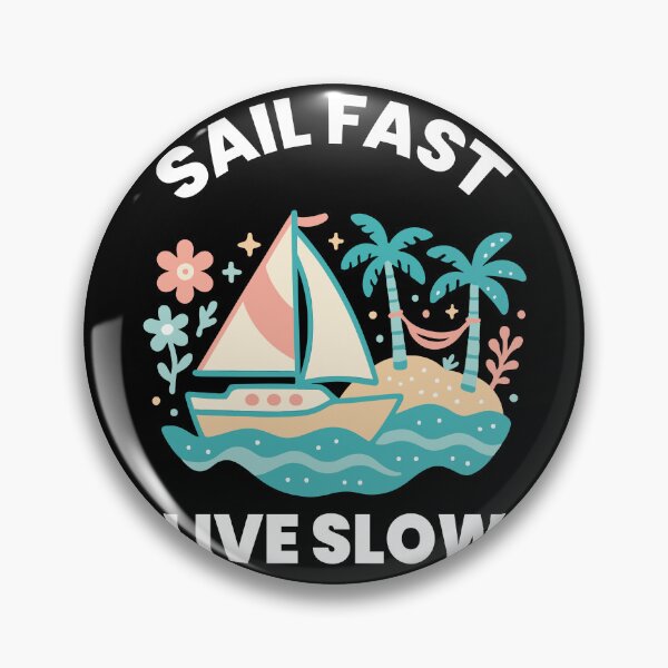 Item preview, Sail Fast Live Slow Captain Boat Nautical Sailing designed and sold by LuminOrb.