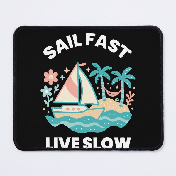 Item preview, Sail Fast Live Slow Captain Boat Nautical Sailing designed and sold by LuminOrb.