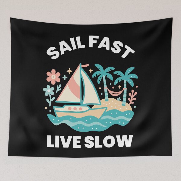 Item preview, Sail Fast Live Slow Captain Boat Nautical Sailing designed and sold by LuminOrb.