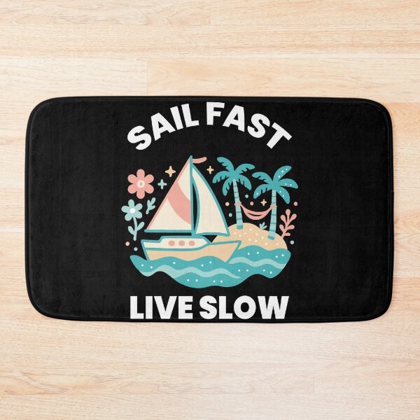 Item preview, Sail Fast Live Slow Captain Boat Nautical Sailing designed and sold by LuminOrb.