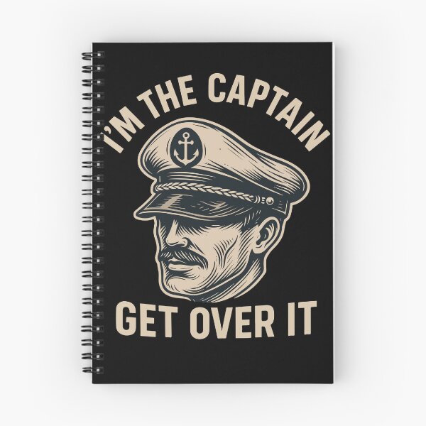 Item preview, I'm The Captain Get Over It Nautical Vintage designed and sold by LuminOrb.