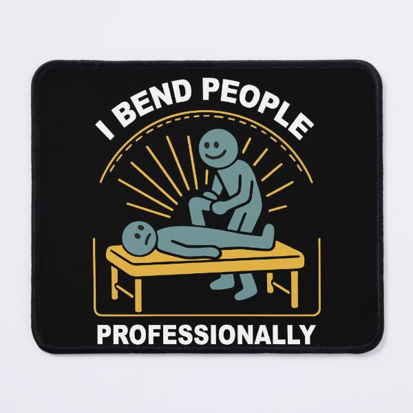 Item preview, Physical Therapy I Bend People Professionally designed and sold by LuminOrb.