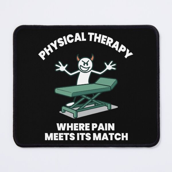 Item preview, Physiotherapy Funny Where Pain Meets Its Match designed and sold by LuminOrb.