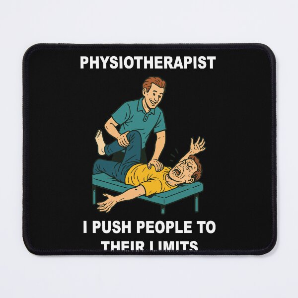 Item preview, Physiotherapy Funny Physiotherapist I Push People designed and sold by LuminOrb.