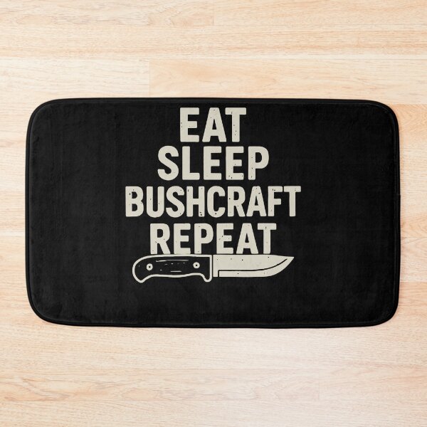 Item preview, Eat Sleep Bushcraft Repeat Prepper Survival designed and sold by LuminOrb.