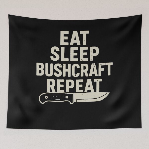 Item preview, Eat Sleep Bushcraft Repeat Prepper Survival designed and sold by LuminOrb.