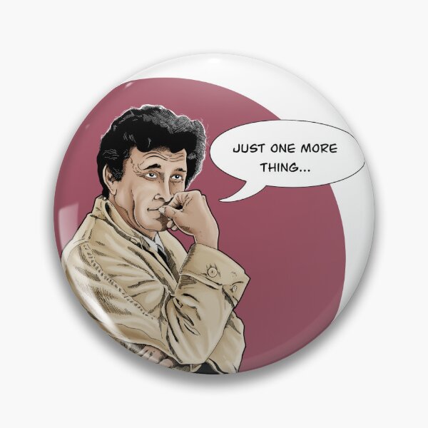 Item preview, Columbo - Just one more thing designed and sold by SibPop.