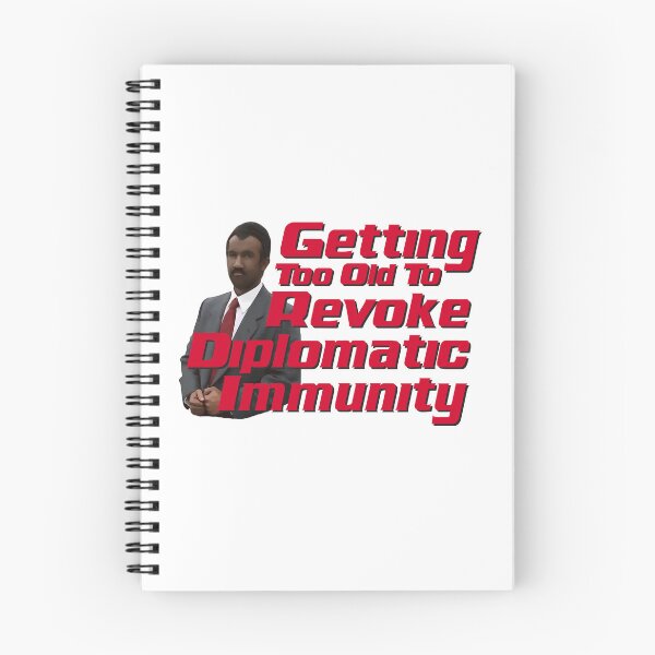 Item preview, Getting too Old to Revoke Diplomatic Immunity  designed and sold by UNK-Fatigues.