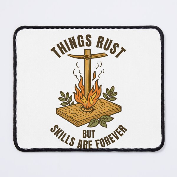 Item preview, Things Rust Skills Forever Prepper Survival designed and sold by LuminOrb.
