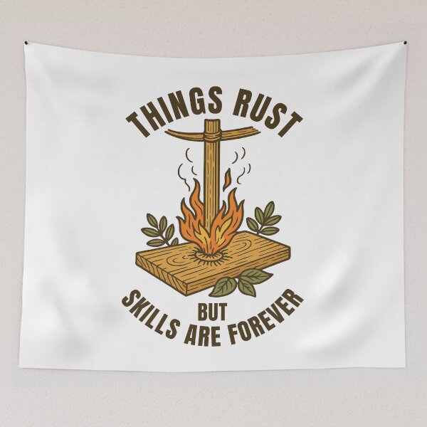 Item preview, Things Rust Skills Forever Prepper Survival designed and sold by LuminOrb.