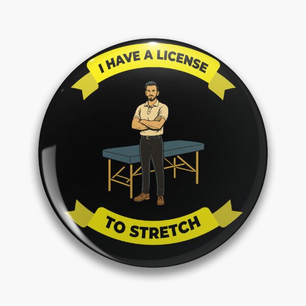 Item preview, Physiotherapist I Have A License To Stretch designed and sold by LuminOrb.